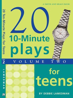 cover image of 10-Minute Plays for Teens, Volume 2